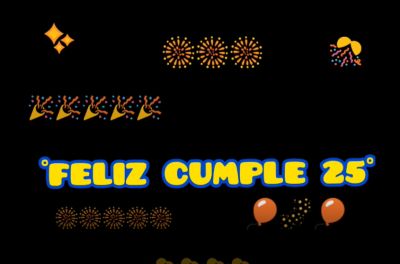 ¡Feliz cumple 25! Cuarto Año CS y H